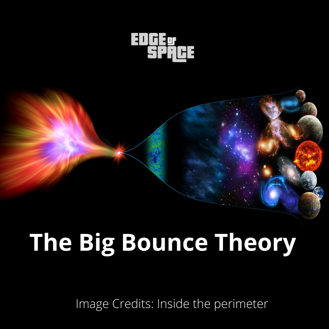 The Big Bounce Theory - Edge Of Space